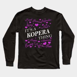 It's a KOPERA Thing Long Sleeve T-Shirt